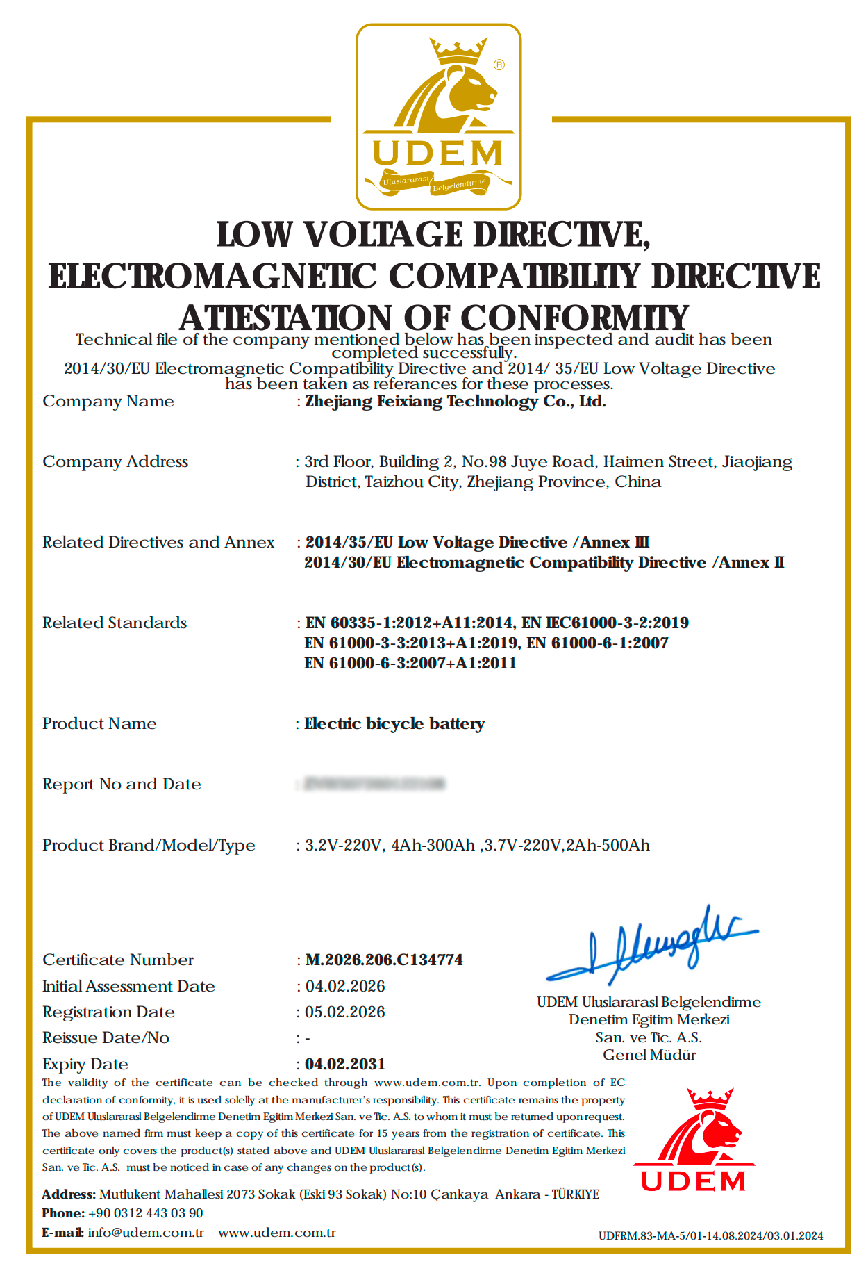 LOW VOLTAGE DIRECTIVE, ELECTROMAGNETIC COMPATIBILITY DIRECTIVE ATTESTATION OF CONFORMITY